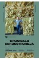 Grunwald Rekonstrukcja