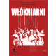 Włókniarki