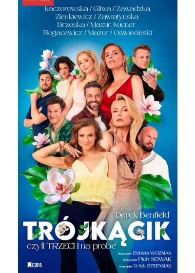 Trójkącik, czyli trzech na próbę