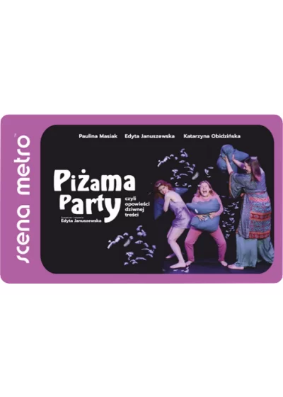 Piżama Party, czyli opowieści dziwnej treści