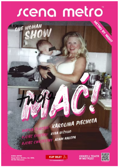 Twoja Mać! One Woman Show