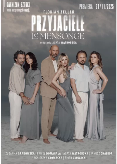 PRZYJACIELE / Le Mensonge