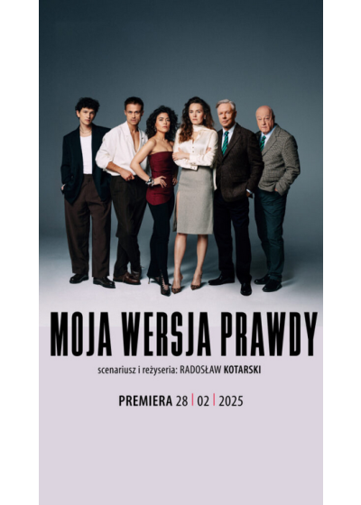 MOJA WERSJA PRAWDY