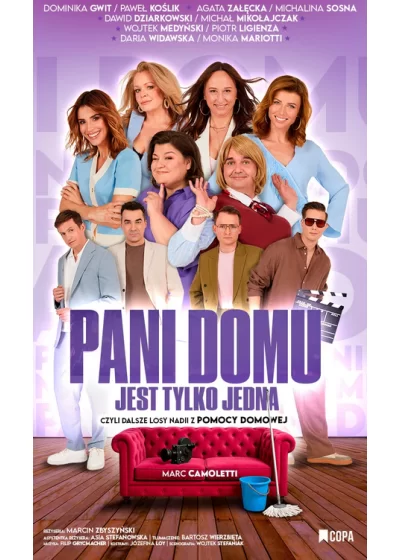 Pani domu jest tylko jedna
