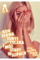 Konserwa turystyczna i mój stary w slipach, czyli traumy z dzieciństwa