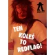 Ten koleś to redflag – czyli chłopak, przed którym ostrzegała cię psiapsi