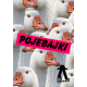 Pojebajki – czyli późne wieczorynki dla dorosłych