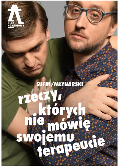 Rzeczy, których nie mówię swojemu terapeucie [Sufin/Młynarski]
