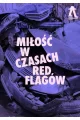 Miłość w czasach redflagów – spektakl impro