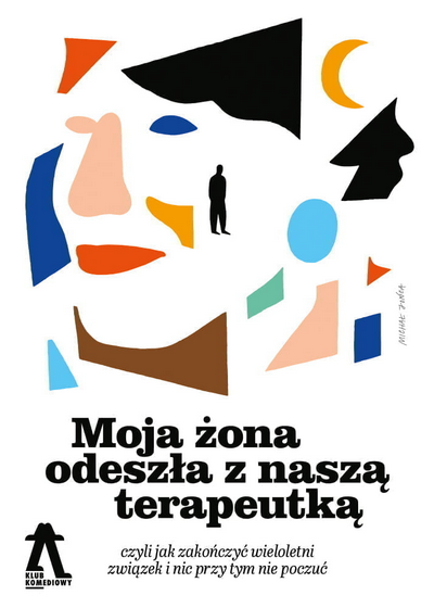 Moja żona odeszła z naszą terapeutką