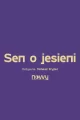 Sen o jesieni