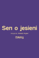 Sen o jesieni