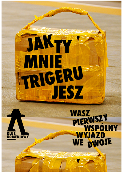 Jak ty mnie trigerujesz… – wasz pierwszy wspólny wyjazd we dwoje