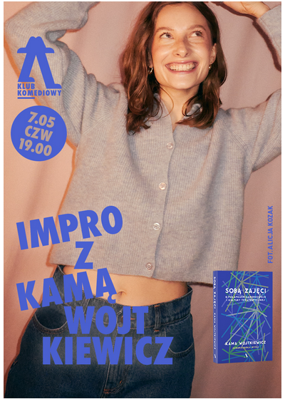 „Muszę to przepracować”, czyli narcyz w procesie – impro z Kamą Wojtkiewicz