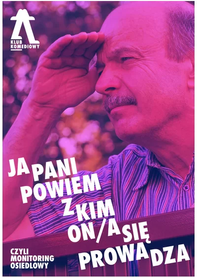 „Ja pani powiem, z kim on/a się prowadza”, czyli Monitoring Osiedlowy – spektakl impro