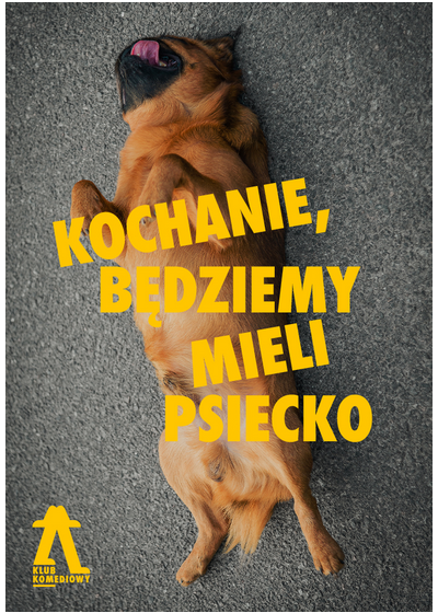 Kochanie, będziemy mieli psiecko – spektakl impro