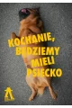 Kochanie, będziemy mieli psiecko – spektakl impro